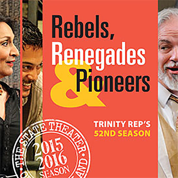 Trinity Rep announces its 2015 – 2016 season. In Downcity